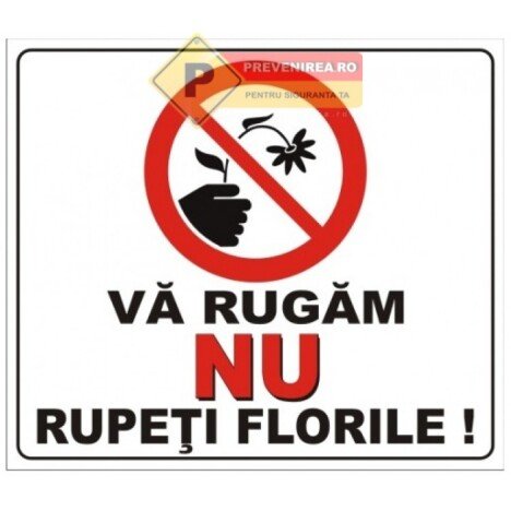 Indicator nu rupeti florile